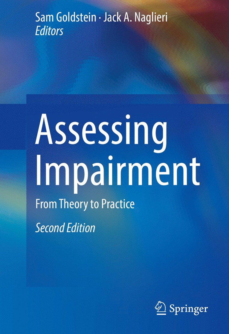 Sam Goldstein, Jack A. Naglieri - Assessing Impairment, Inbunden
