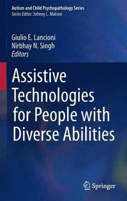 Assistive Technologies for People with Diverse Abilities