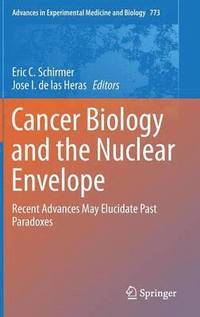 bokomslag Cancer Biology and the Nuclear Envelope