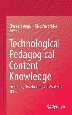 Technological Pedagogical Content Knowledge 1