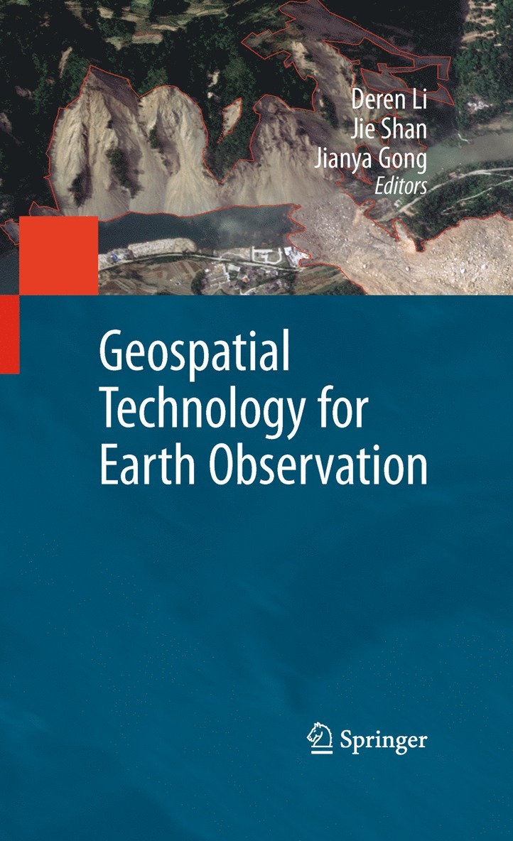 Geospatial Technology for Earth Observation 1