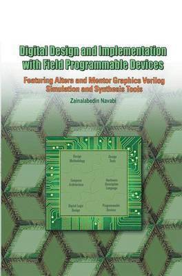 Digital Design and Implementation with Field Programmable Devices 1
