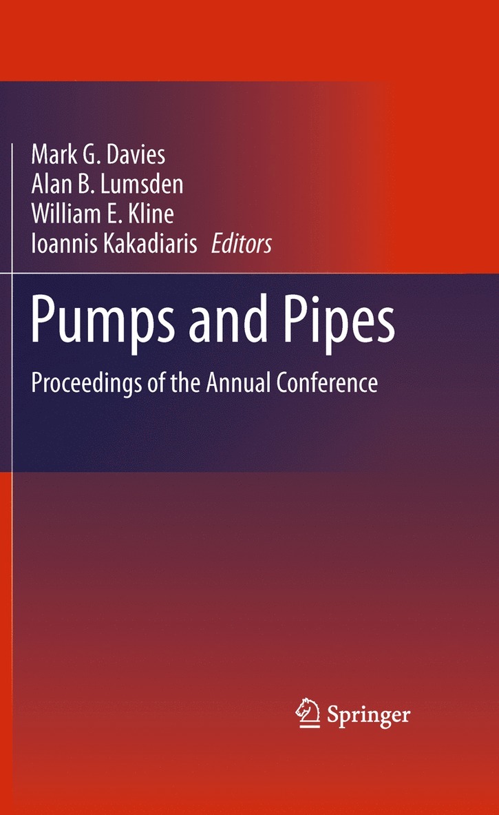 Mark G. Davies, Alan B. Lumsden, William E. Kline, Ioannis Kakadiaris - Pumps and Pipes, Häftad