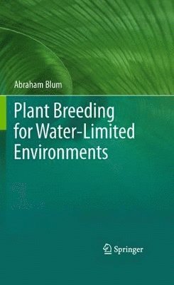 Plant Breeding for Water-Limited Environments 1