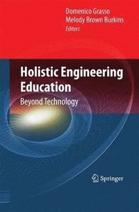 bokomslag Holistic Engineering Education