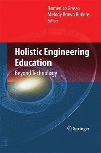 bokomslag Holistic Engineering Education