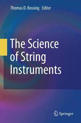 bokomslag The Science of String Instruments