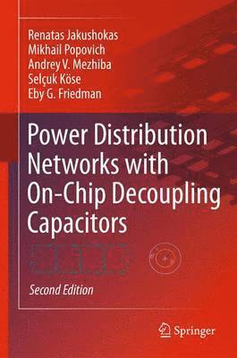 bokomslag Power Distribution Networks with On-Chip Decoupling Capacitors