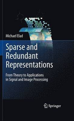 bokomslag Sparse and Redundant Representations