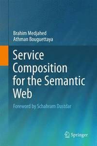 bokomslag Service Composition for the Semantic Web