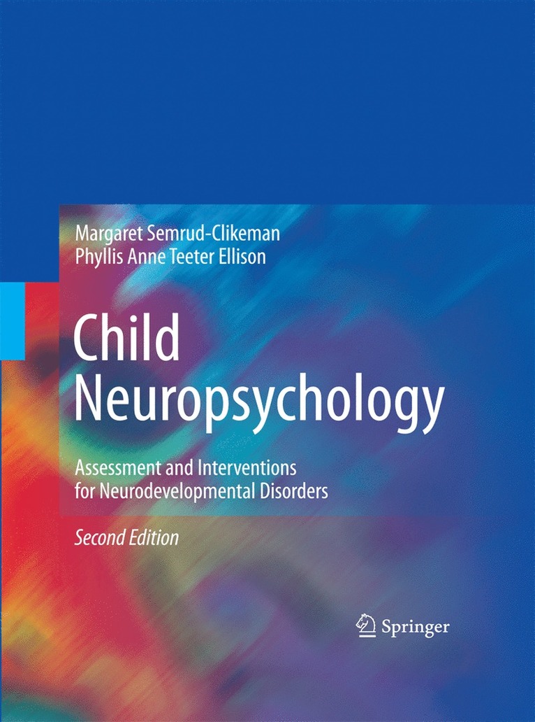 Margaret Semrud-Clikeman, Phyllis Anne Teeter Ellison - Child Neuropsychology, Häftad