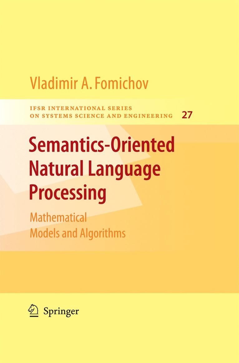 Vladimir Fomichov A., Vladimir Fomichov a. - Semantics-Oriented Natural Language Processing, Häftad