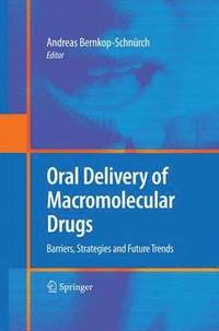 bokomslag Oral Delivery of Macromolecular Drugs