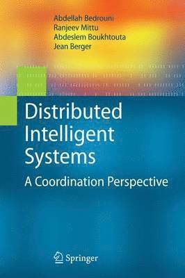 Distributed Intelligent Systems 1