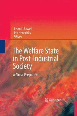 bokomslag The Welfare State in Post-Industrial Society