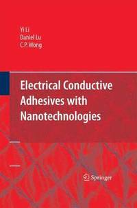bokomslag Electrical Conductive Adhesives with Nanotechnologies