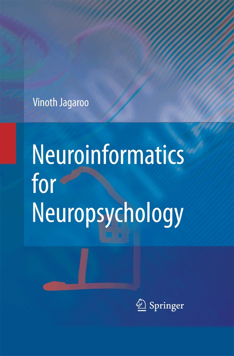 Vinoth Jagaroo - Neuroinformatics for Neuropsychology, Häftad. Tillgänglighet: Lägg i varukorg