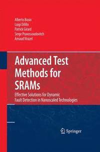 bokomslag Advanced Test Methods for SRAMs