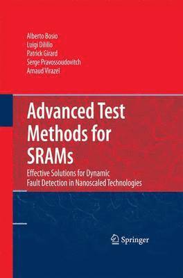 Advanced Test Methods for SRAMs 1