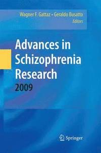bokomslag Advances in Schizophrenia Research 2009
