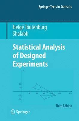 bokomslag Statistical Analysis of Designed Experiments, Third Edition