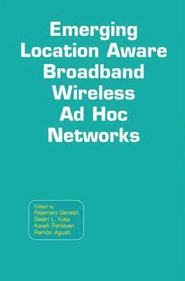 bokomslag Emerging Location Aware Broadband Wireless Ad Hoc Networks