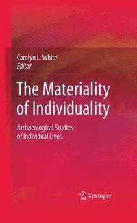 bokomslag The Materiality of Individuality