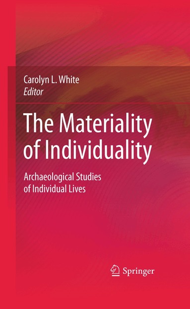 Carolyn L. White - Materiality of Individuality, Häftad