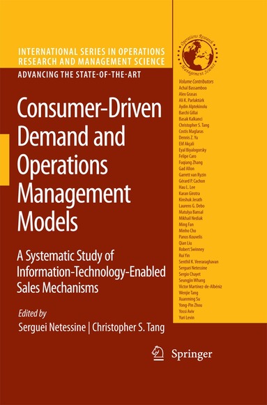 Serguei Netessine, Christopher S. Tang - Consumer-Driven Demand and Operations Management Models, Häftad