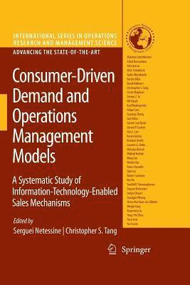 Serguei Netessine, Christopher S. Tang - Consumer-Driven Demand and Operations Management Models, Häftad