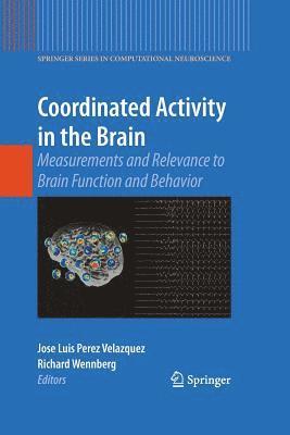 Coordinated Activity in the Brain 1