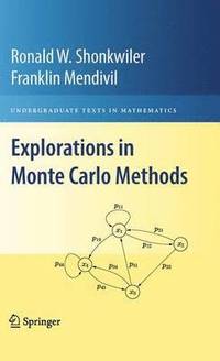 bokomslag Explorations in Monte Carlo Methods