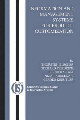 Information and Management Systems for Product Customization 1