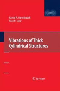 bokomslag Vibrations of Thick Cylindrical Structures