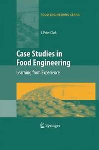 bokomslag Case Studies in Food Engineering