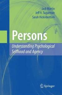 bokomslag Persons: Understanding Psychological Selfhood and Agency