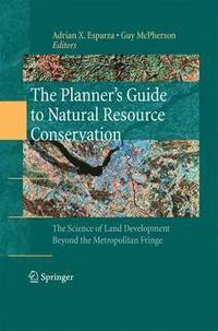 bokomslag The Planners Guide to Natural Resource Conservation: