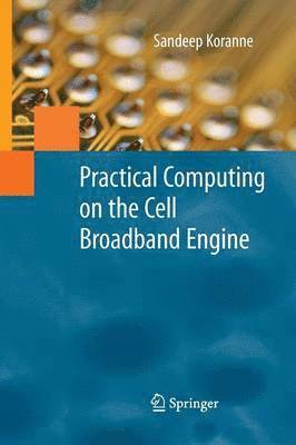 bokomslag Practical Computing on the Cell Broadband Engine