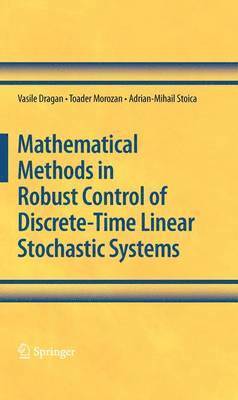 Mathematical Methods in Robust Control of Discrete-Time Linear Stochastic Systems 1