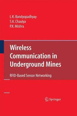Wireless Communication in Underground Mines 1