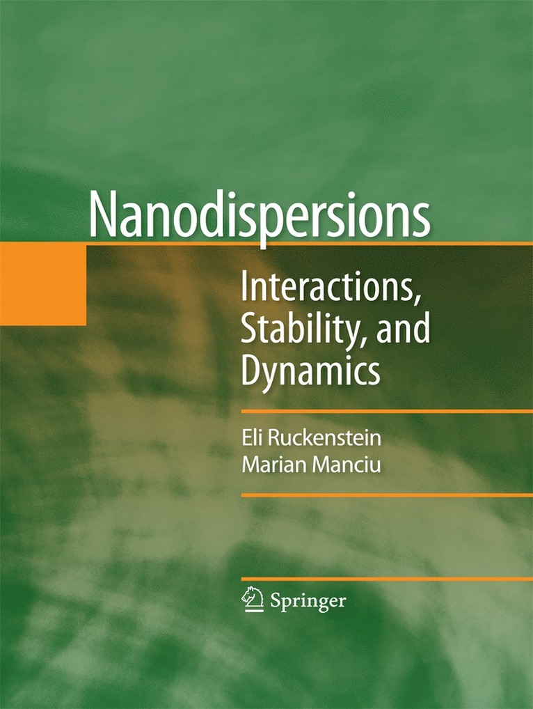Eli Ruckenstein, Marian Manciu - Nanodispersions, Häftad