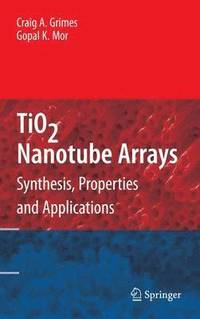 bokomslag TiO2 Nanotube Arrays