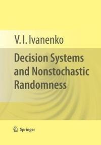 bokomslag Decision Systems and Nonstochastic Randomness