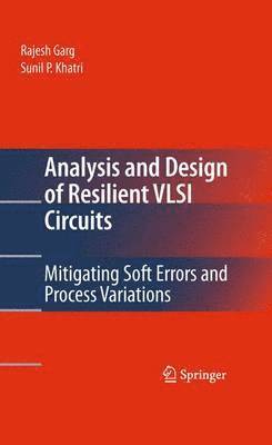 bokomslag Analysis and Design of Resilient VLSI Circuits