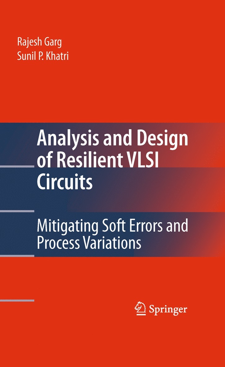 Rajesh Garg - Analysis and Design of Resilient VLSI Circuits, Häftad