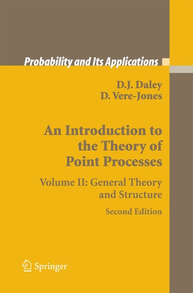 D.J. Daley, David Vere-Jones - Introduction to the Theory of Point Processes, Häftad