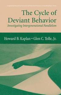 bokomslag The Cycle of Deviant Behavior