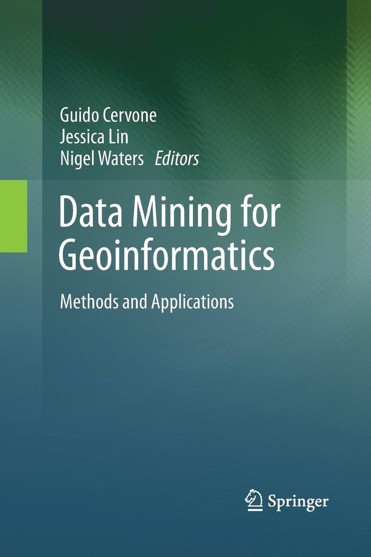 Data Mining for Geoinformatics 1