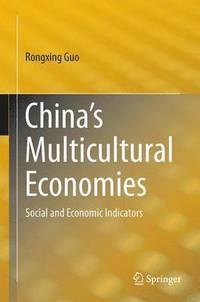 bokomslag China's Multicultural Economies