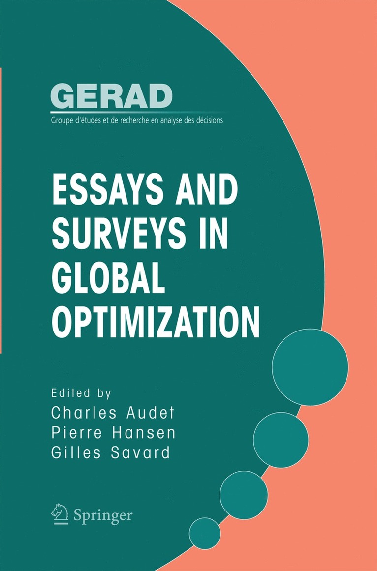 Charles Audet, Pierre Hansen, Giles Savard - Essays and Surveys in Global Optimization, Häftad
